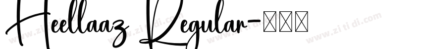 Heellaaz Regular字体转换